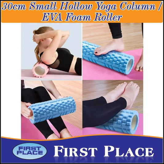 30cm x 8cm Hollow Yoga Column / EVA Foam Roller
